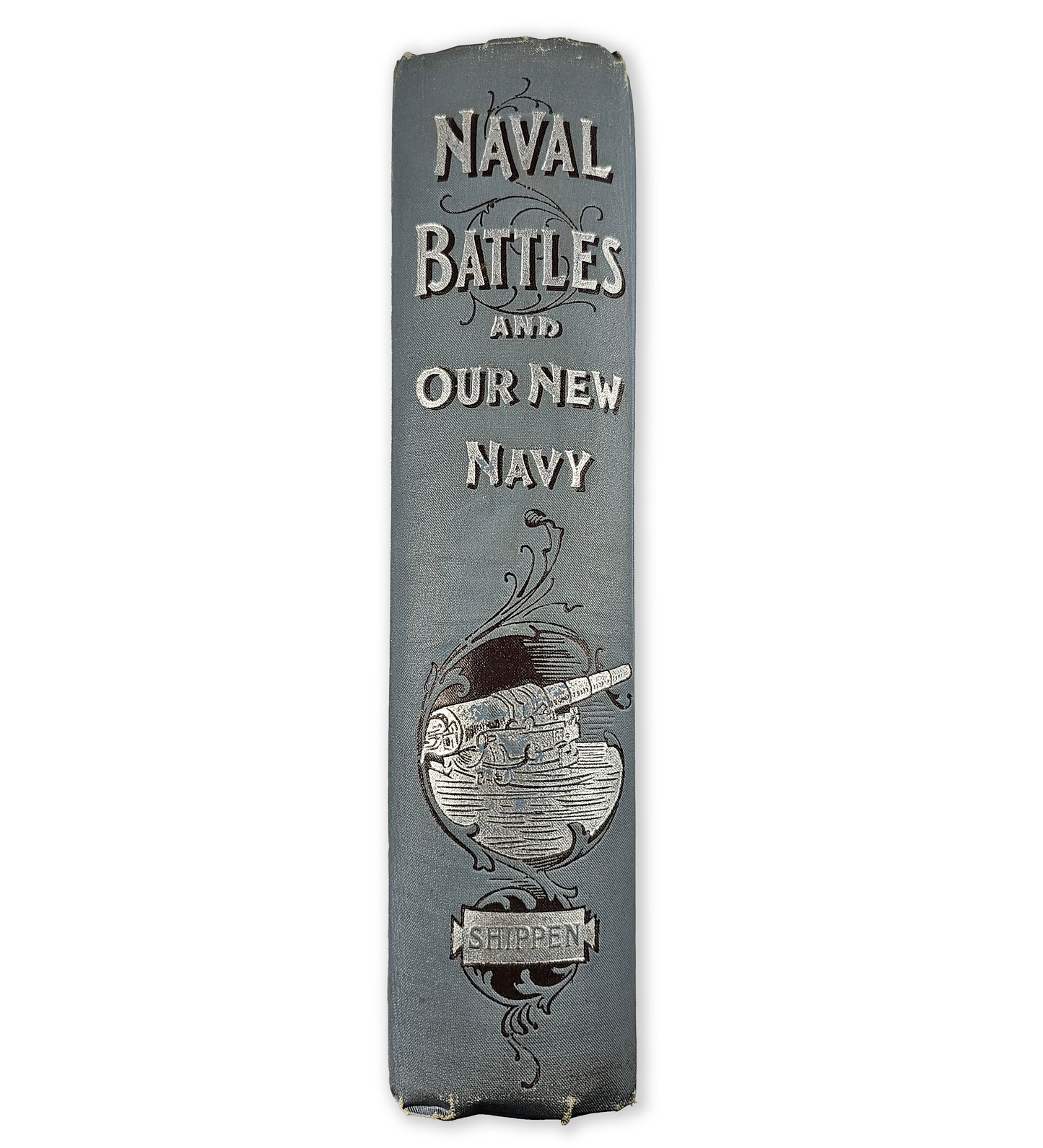 1898 Naval Battles of the World & Our New Navy By Edward Shippen