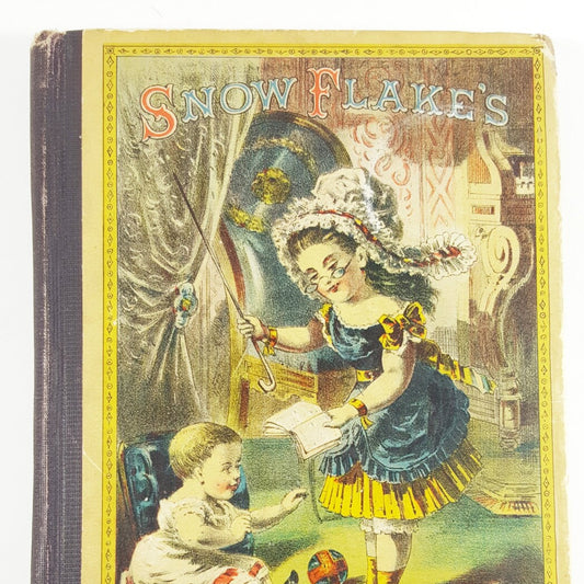 Vintage book cover titled 'Snow Flake's' with an illustration of a woman and child.